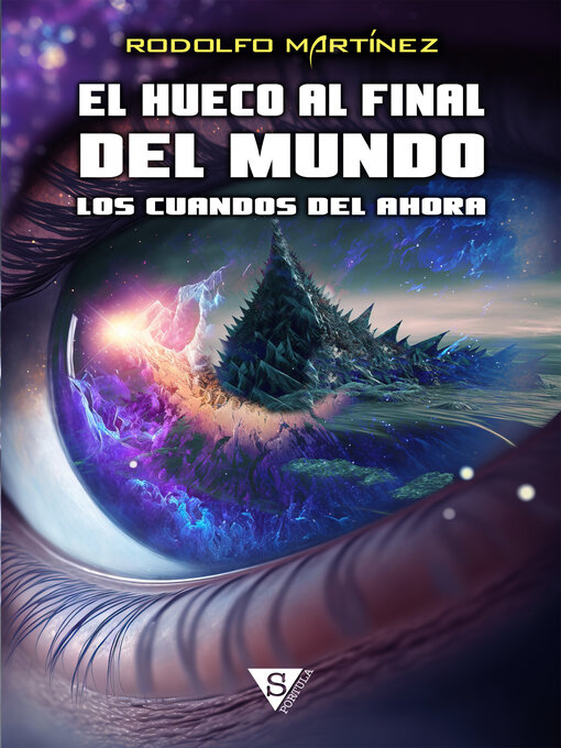 Title details for Los cuandos del ahora by Rodolfo Martínez - Available